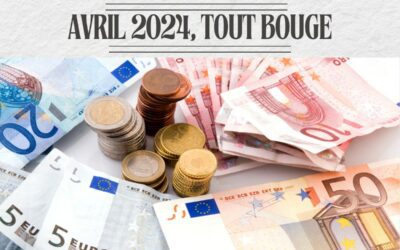 Avril 2024, tout bouge : plus d’argent dans votre poche et adieu vignette verte