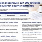découvrez pourquoi 227 000 retraités vont recevoir un courrier surprenant concernant une pension méconnue. explications et impacts à ne pas manquer.