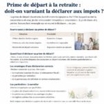 découvrez si la prime de départ à la retraite doit être déclarée aux impôts et quelles sont les règles fiscales à respecter pour éviter les mauvaises surprises.